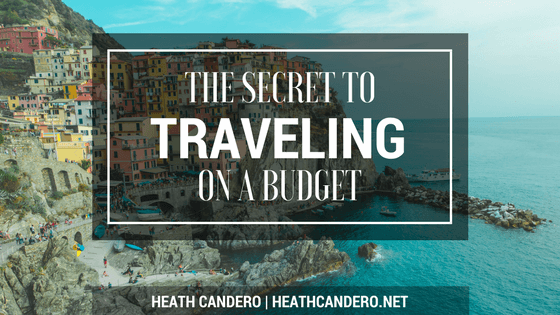 Heath Candero Traveling on a Budget