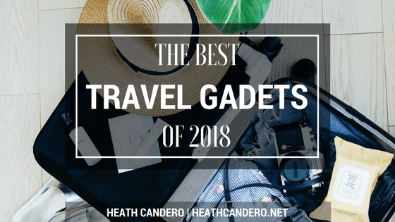 Heath Candero Travel Gadgets