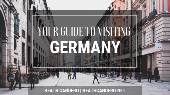 Your Guide to Visiting Germany